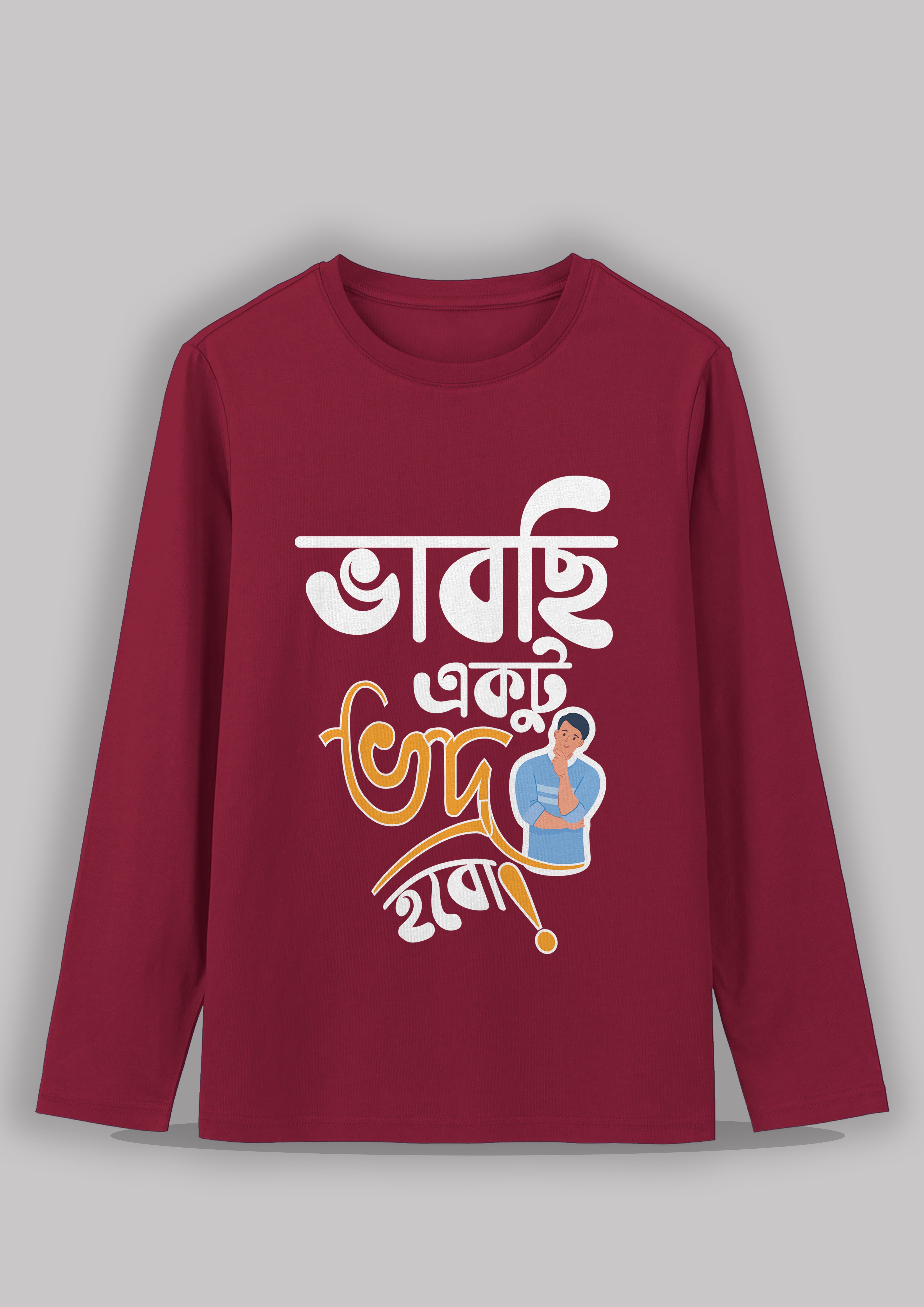 Bhabchi ektu bodro hobo Bengali Printed Full Sleeve Premium Cotton Unisex T-shirt